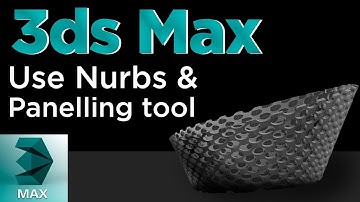 Nurbs & Panelling Tutorial | 3Ds Max Tutorial