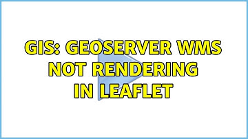 GIS: GeoServer WMS not rendering in Leaflet