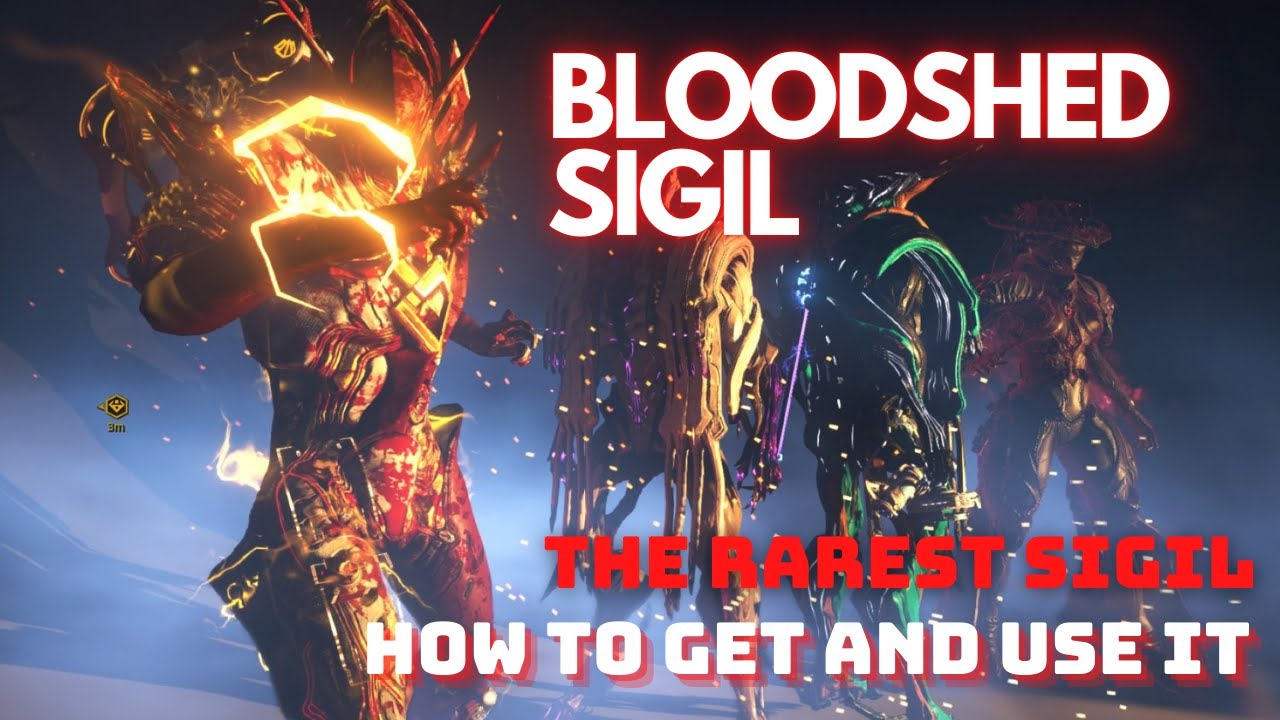 BLOODSHED SIGIL HOW TO GET AND USE IT Warframe Ảo Quá Game YouTube