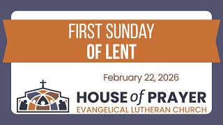 First Sunday in Lent | Feb 22, 2026
