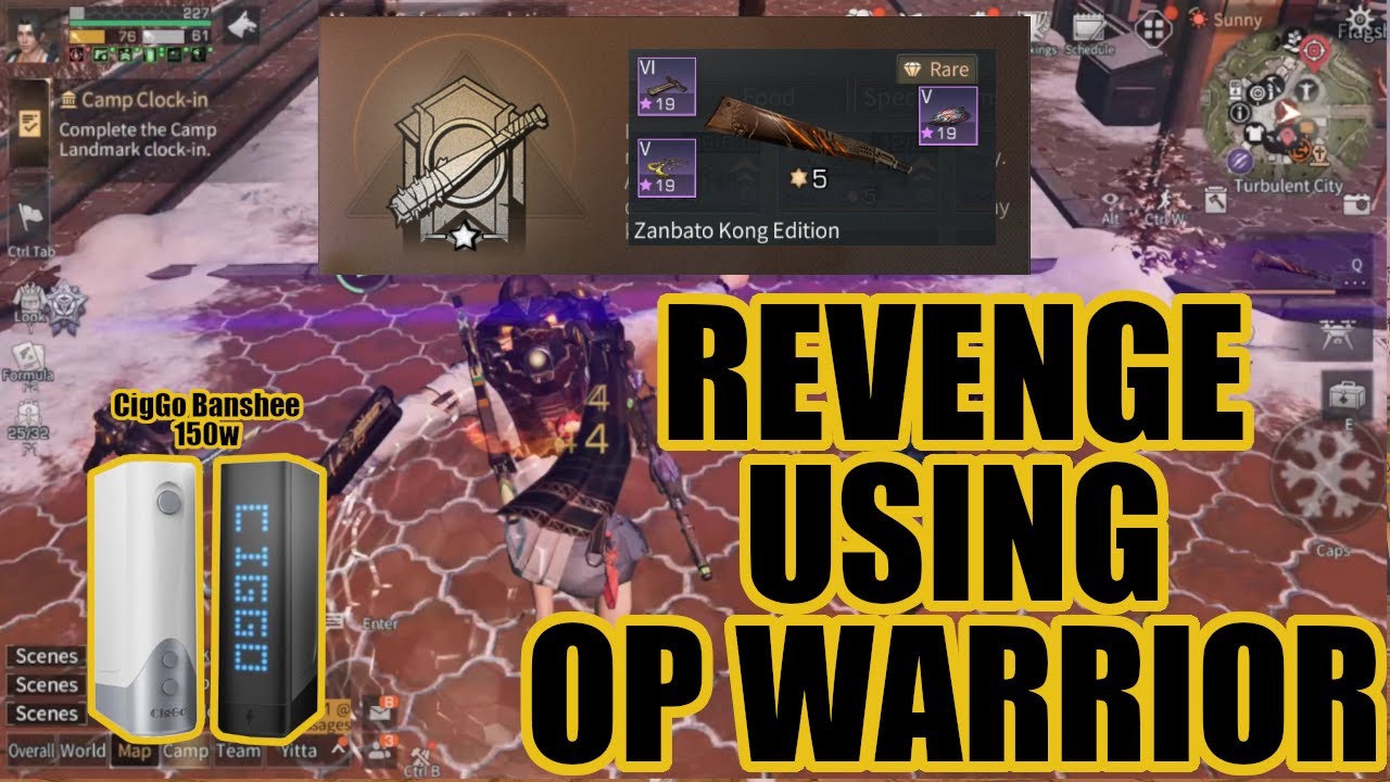 LIFEAFTER REVENGE TURBULENT USING OP WARRIOR (TOXIC INSIDE)! PART 2 - CigGo Banshee 150W