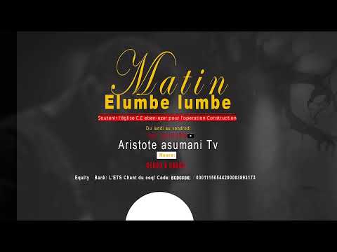 MATIN ELUMBE LUMBE DU 13 AOUT 2025 THEME LA VICTOIRE SUR LES SORCIERS ET LEURS ATTAQUES