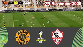Kaizer Chiefs Vs Zamalek Live 29 November Caf Confederation Cup 2526 Football Gameplay Hd