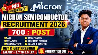 Micron Semiconductor  में भर्ती निकली है🔥 Total 700 Posts | Diploma & B.Tech Freshers | ₹5.5 LPA