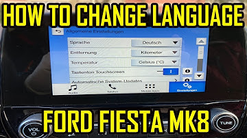 How to Change Language Ford Fiesta MK8 Sync 3 German to English