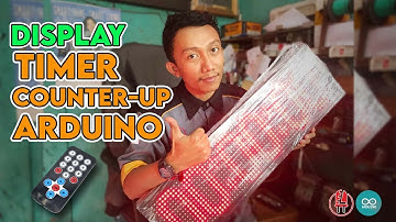 CARA MEMBUAT TIMER DISPLAY COUNTER-UP DENGAN LED MODUL P10 | ARDUINO