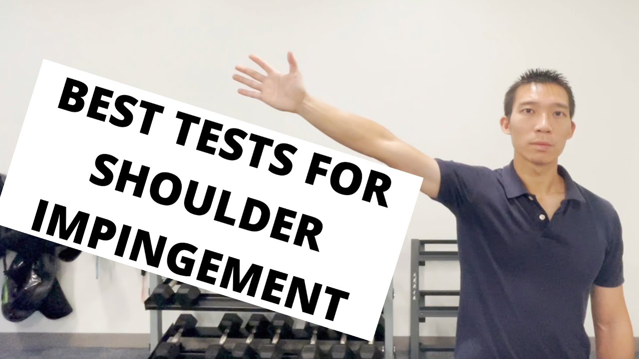 BEST TESTS for Shoulder Impingement - YouTube
