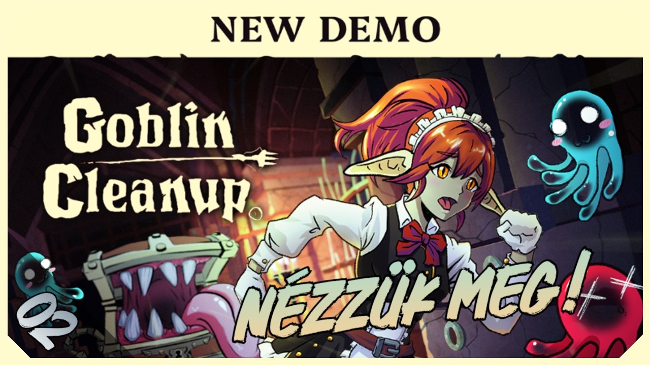 Új update jött! 👀 | Goblin Cleanup Demo #02 ¦ VOD
