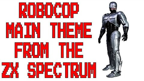 Robocop ZX Spectrum Main Theme - Truly beautiful piece of music