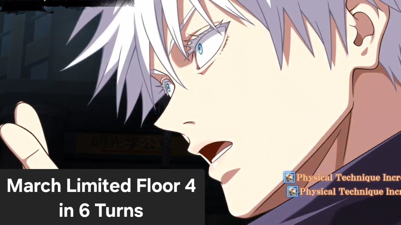0.2 Gojo Clears Limited Floor 4 in 6 Turns (March 2026) | Jujutsu Kaisen Phantom Parade Global