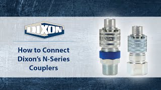 How to Connect Dixon's NSeries Couplers