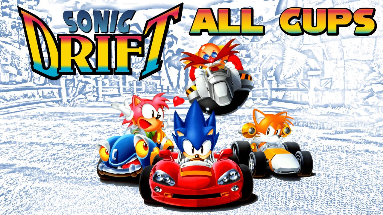 Sonic Drift - All Cups - YouTube