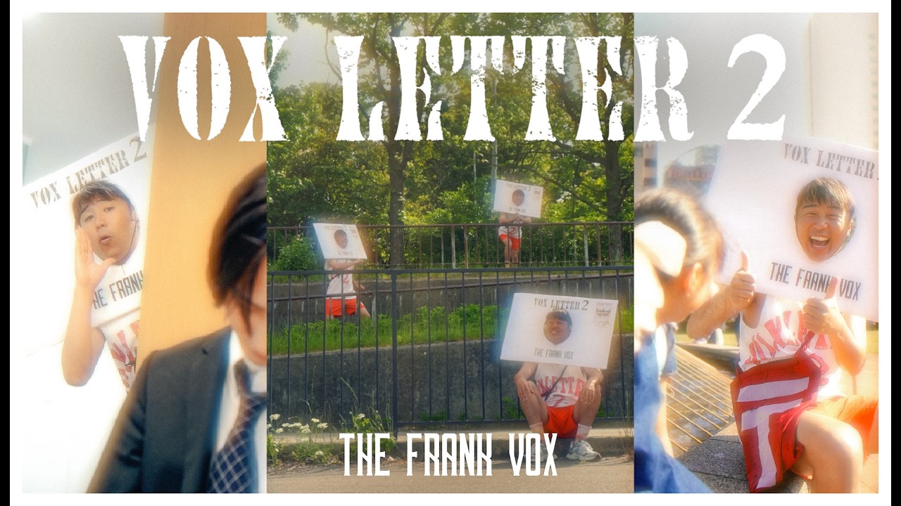 THE FRANK VOX「VOX LETTER 2」Teaser Movie