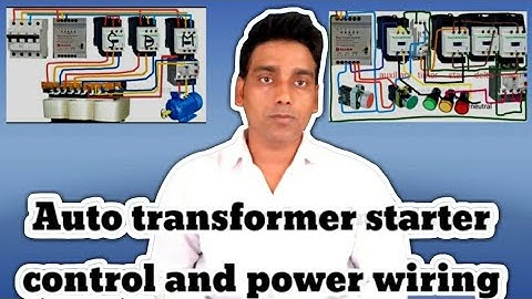Auto Transformer Starter control and power wiring | spp connection and indication lamp connection |