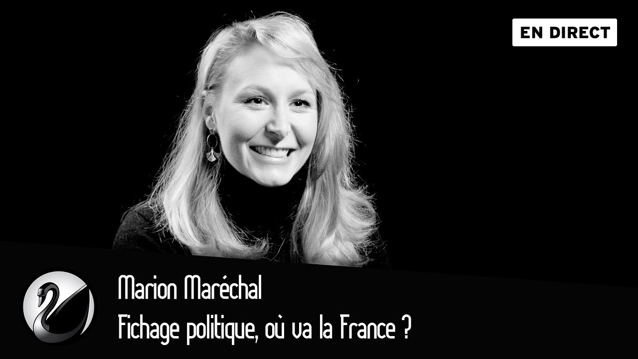 Fichage politique, où va la France ? Marion Maréchal [EN DIRECT]
