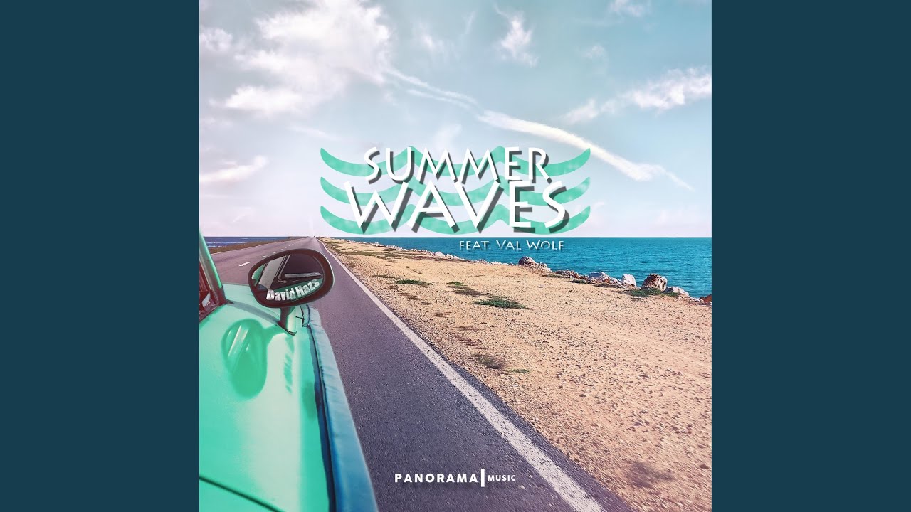 Waves feat. Вэл Вулф. Airwave - Summer in.