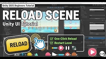 Reload a Scene in Unity | Beginner Tutorial (Restart Level Easily 2025)