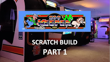 Arcade Cabinet Scratch Build   Zoo Keeper Part 1