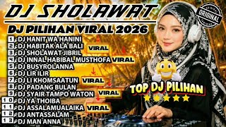 DJ TERBARU VIRAL TIKTOK 2026 🎵HANIT WA HANINI DJ SHOLAWAT | FULL BASS,,DJ SANTAI,,DJPILIHAN,,