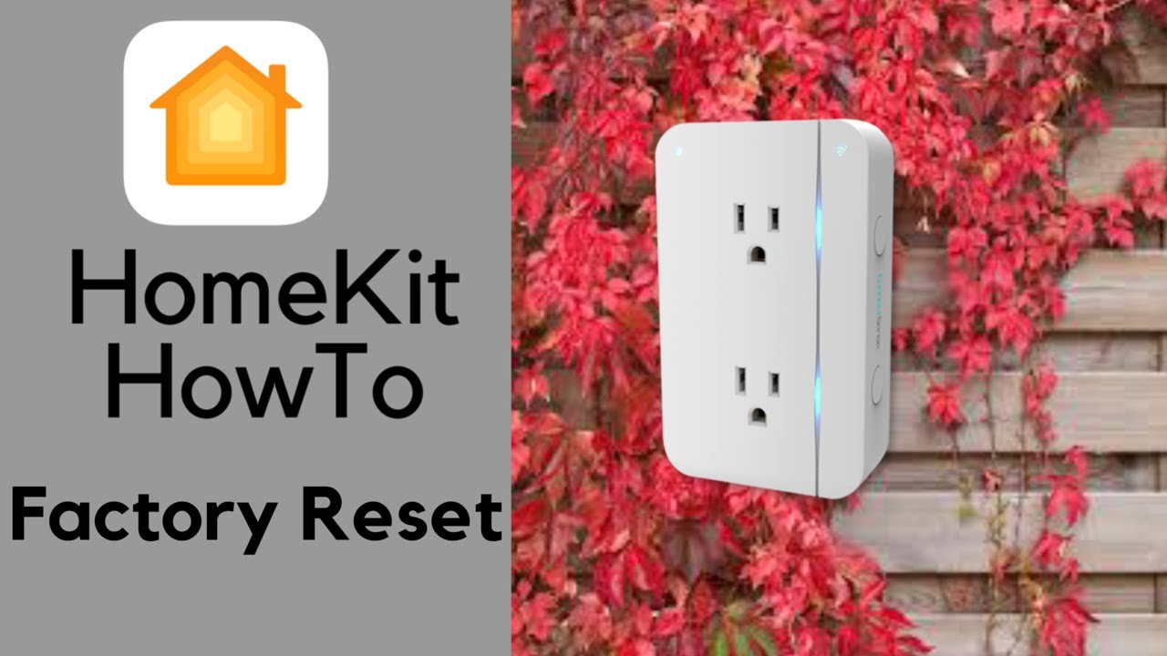 HomeKit HowTo: Reset ConnectSense Smart Outlet
