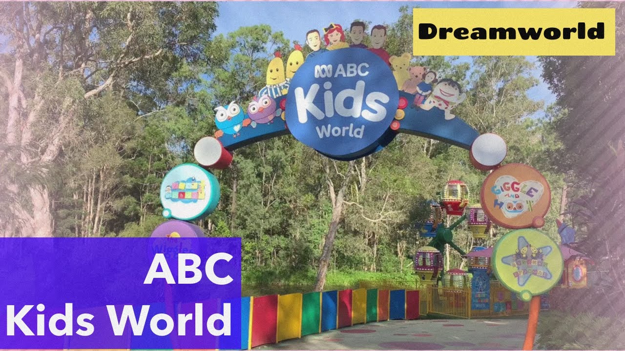 ABC Kids World Dreamworld Gold Coast Australia YouTube abc-kids-world-dreamworld-gold-coast-australia-youtube