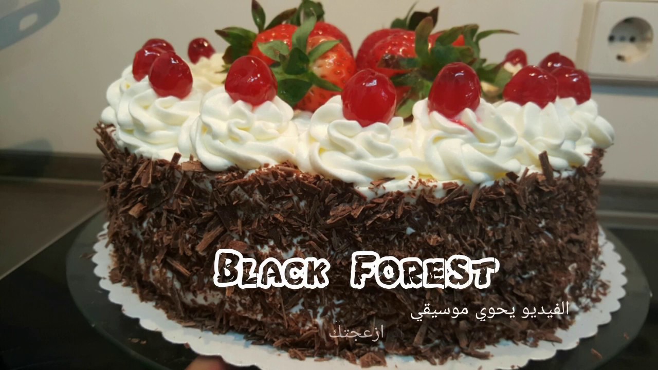 Black Forest تورتة الغابة السوداء بلاك فورست تزيين تورتات كيك