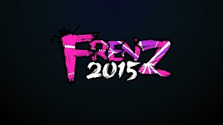 FRENZ 2015 1日目昼の部オープニング -TAKE POINT-