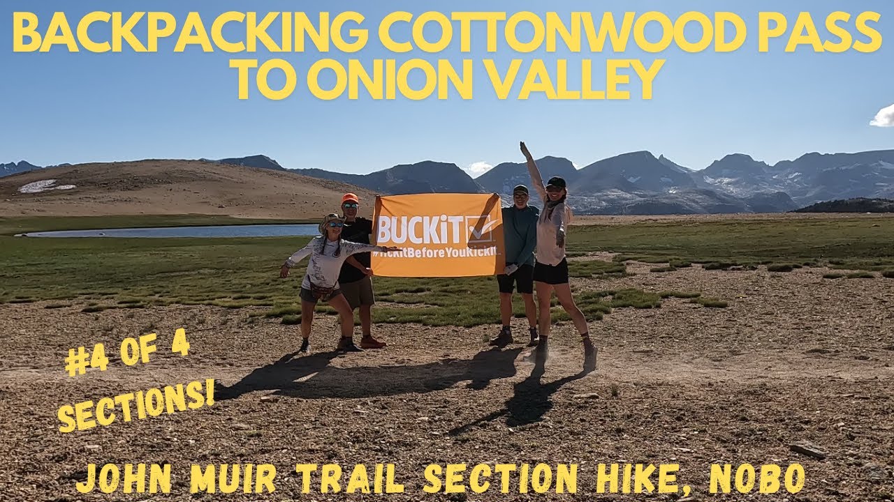 Cottonwood Pass to Onion Valley JMT section hike in the Eastern