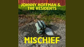 Mischief