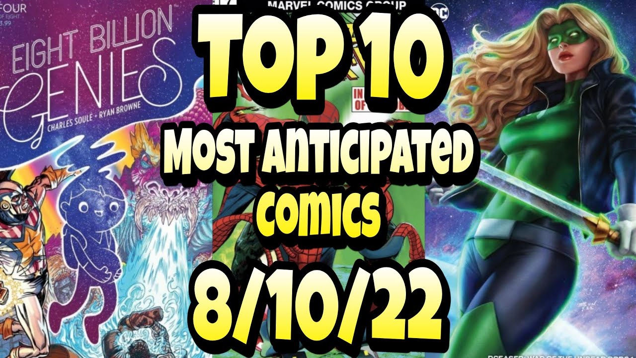 Top 10 Most Anticipated NEW Comic Books 8/10/22