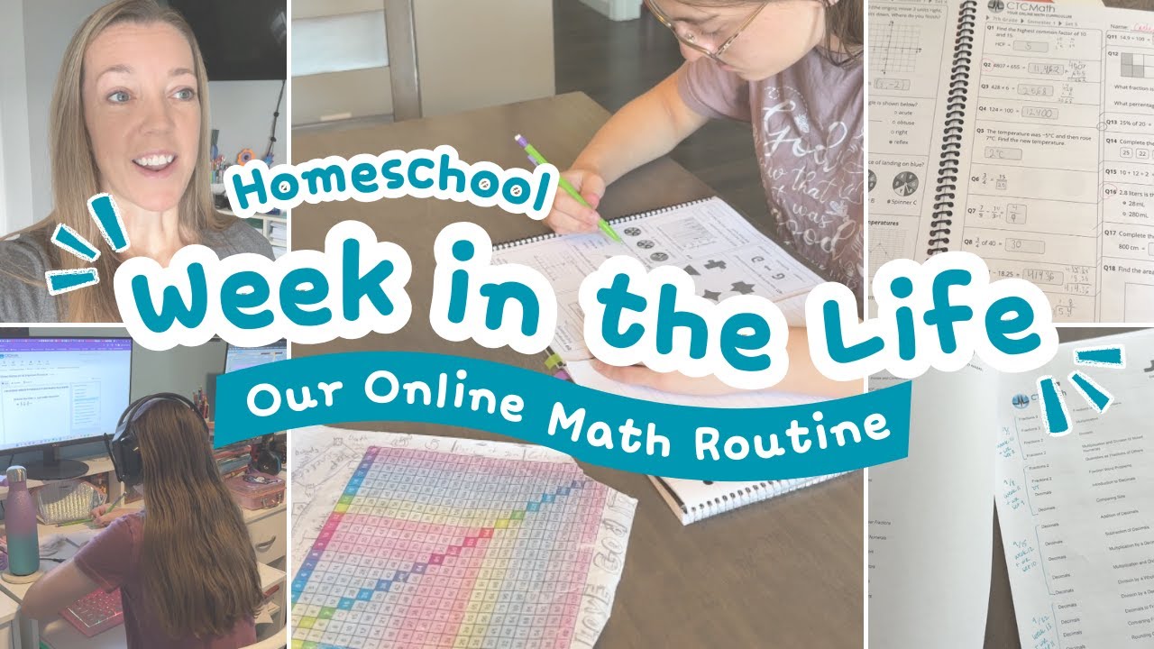 Week in the Life Homeschool | Our Online Math Routine