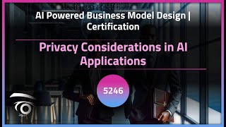 Privacy Considerations in AI Applications | Exclusive Lesson Update