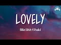 Billie eilish  lovely ft khalid lyrics