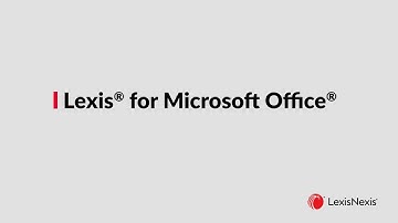 Lexis for Microsoft Office