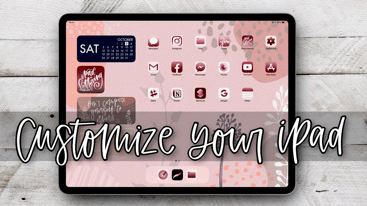 Tôi muốn biết làm cách nào để trang trí màn hình chính của iPad? (How to decorate the home screen of an iPad?)