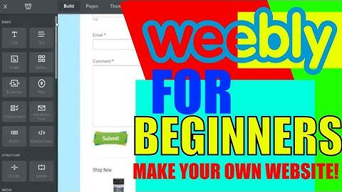 Weebly For beginners tutorial 2018 1 in 4 part video How to make your own website
