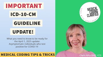 ICD 10 CM Official Coding Guideline update for asymptomatic individuals who test positive for COVID