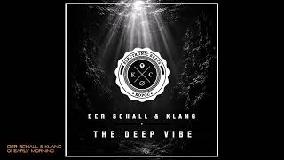Der Schall & Klang - 01 Early Morning