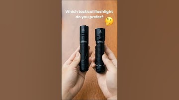 Which tactical flashlight do you prefer?#sofirn #september2025 #edcflashlight #flashlight #edcgear