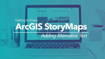 Adding Alternative Text in ArcGIS StoryMaps