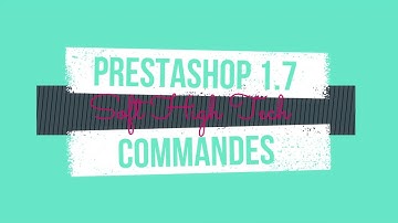 Prestashop 1.7 - les commandes