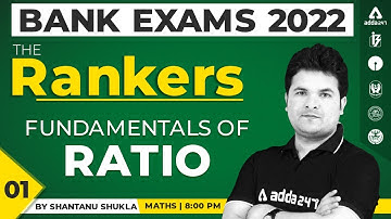 Fundamentals Of Ratio | Bank Exams 2022 #TheRankers | Maths by Shantanu Shukla