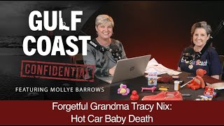 Forgetful Grandma Tracy Nix: Hot car baby death
