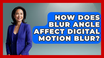 How Does Blur Angle Affect Digital Motion Blur? - The Virtual Art Desk