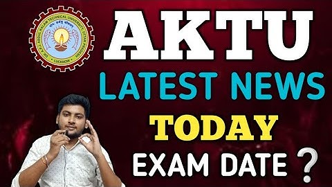 AKTU EXAM NEWS | AKTU LATEST NEWS TODAY | AKTU NEWS | AKTU RESULT LATEST NEWS | AKTU LATEST UPDATE