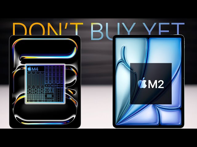 M4 iPad Pro vs M2 iPad Air (2024) - 12 KEY Differences! class=