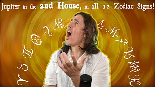 Jupiter in the 2nd House in all 12 Zodiac Signs! (with example charts)