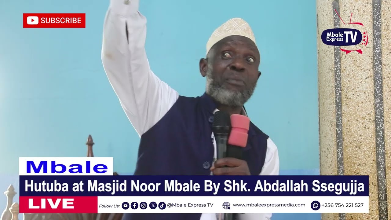 Hutuba at Masjid Noor Mbale by Sheikh Abdallah Ssegujja 