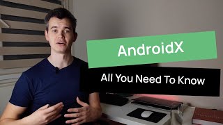 AndroidX: All You Need To Know