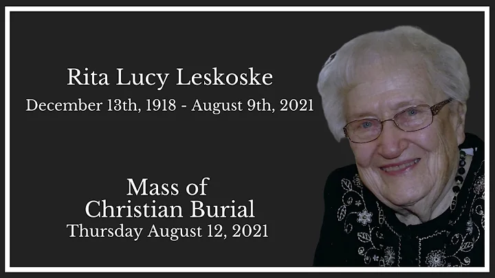 Rita Lucy Leskoske - Mass of Christian Burial